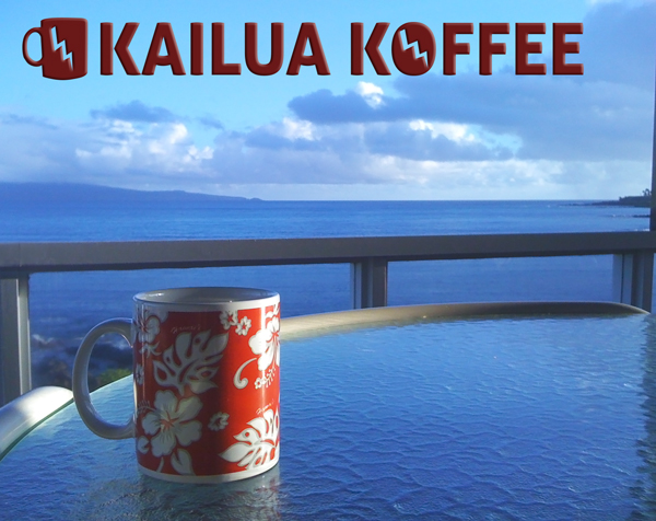 Sign that reads 'Kailua Coffee' and features an image of a coffee cup on a table near a body of water